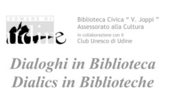 Cultura Udine; club UNESCO Udine; UNESCO Udine; UNESCO