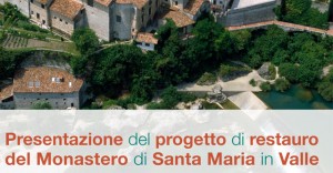 Monastero Santa Maria in Valle; club UNESCO Udine; UNESCO Udine; UNESCO