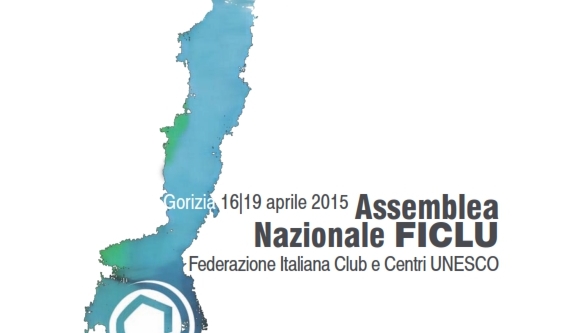 Ficlu Gorizia; club UNESCO Gorizia; club UNESCO Udine